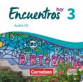 Encuentros - 3. Fremdsprache - Hoy / Band 3 - Audio-CDs