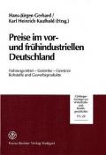 Preise im vor- und frühindustriellen Deutschland