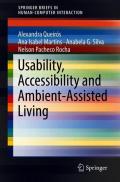 Usability, Accessibility and Ambient-Assisted Living