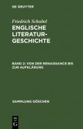 Friedrich Schubel: Englische Literaturgeschichte / Von der Renaissance bis zur Aufklärung