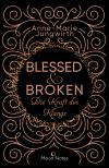 Blessed & Broken