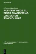 Auf dem Wege zu einer Phänomenologischen Psychologie