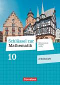 Schlüssel zur Mathematik - Differenzierende Ausgabe Hessen / 10. Schuljahr - Arbeitsheft mit eingelegten Lösungen