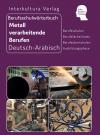 Berufsschulwörterbuch für Metall verarbeitende Berufen