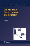 Cell Motility in Cancer Invasion and Metastasis