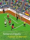fútbol en España / Fußball in Spanien