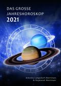 Das große Jahreshoroskop 2021
