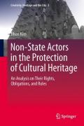 Non-State Actors in the Protection of Cultural Heritage