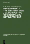 Development: the Western View / La Perspective Occidentale du Developpement