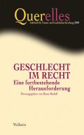 Querelles. Jahrbuch für Frauen- und Geschlechterforschung / Geschlecht im Recht