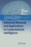 Advanced Methods and Applications in Computational Intelligence