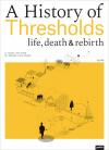 A History of Thresholds