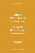 Irish Word Forms / Irische Wortformen (Book II)
