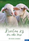 Psalm 23 für alle Tage