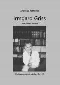 Zeitzeugengespräche / Irmgard Griss