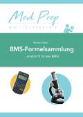MedAT Lernskripte / MedAT BMS-Formelsammlung