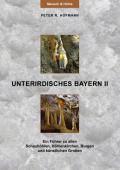 Unterirdisches Bayern II