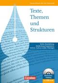 Texte, Themen und Strukturen - Berlin, Brandenburg, Mecklenburg-Vorpommern,... / Schülerbuch mit Klausurentraining auf CD-ROM