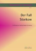 Dokumente der Orgelwelt / Der Fall Storkow