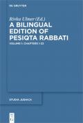 A Bilingual Edition of Pesiqta Rabbati / Chapters 1-22