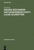 Georg Büchners naturwissenschaftliche Schriften