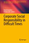 Corporate Social Responsibility in Difficult Times