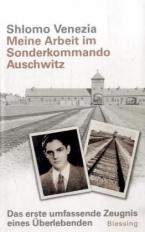 Meine Arbeit im Sonderkommando Auschwitz