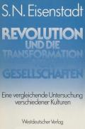 Revolution und die Transformation von Gesellschaften