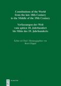 Constitutions of the World from the late 18th Century to the Middle... / National Constitutions / Constitutions of the Italian States (Ancona – Lucca) / Costituzioni nazionali / Costituzioni degli stati italiani (Ancona – Lucca) / Nationale Verfassungen / Verfassungen der italienischen Staaten (Ancona – Lucca)