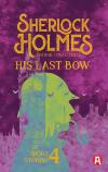 Sherlock Holmes: His Last Bow. Arthur Conan Doyle 