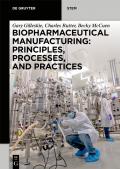 Biopharmaceuticals / cGMP Production