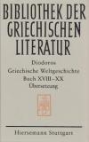 Griechische Weltgeschichte / Griechische Weltgeschichte. GESAMTAUSGABE / Griechische Weltgeschichte. Buch XVIII - XX