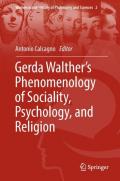 Gerda Walther’s Phenomenology of Sociality, Psychology, and Religion