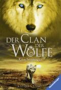Der Clan der Wölfe, Band 5: Knochenmagier