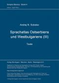 Sprachatlas Ostserbiens und Westbulgariens (III). Texte