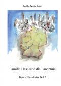 Kopfreisen, Familie Hase und die Pandemie / Familie Hase und die Pandemie