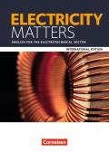 Matters - International Edition - Electricity Matters / A2 - B2 - English for the Electrotechnical Sector