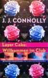 Layer Cake: Willkommen im Club