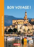 Bon voyage! / Kurs- und Arbeitsbuch mit CD und beigelegtem Sprachführer