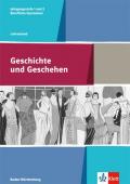 Geschichte und Geschehen. Ausgabe Baden-Württemberg Berufliche Gymnasien