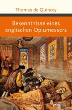 Bekenntnisse eines englischen Opiumessers