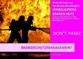 Basiswissen - Vorbeugender Brandschutz / Basiswissen - Vorbeugender Brandschutz - Brandschutzmanagement