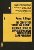 The Concepts of «Spirit» and «Demon»