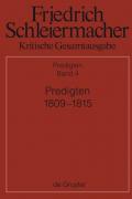 Friedrich Schleiermacher: Kritische Gesamtausgabe. Predigten / Predigten 1809-1815