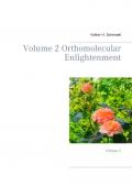 Volume 2 Orthomolecular Enlightenment