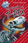 Die Nacht des T-Rex