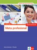 Meta profesional A1-A2 (edición internacional)