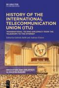 History of the International Telecommunication Union
