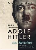 Adolf Hitler - eine Korrektur Band 5