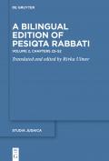 A Bilingual Edition of Pesiqta Rabbati